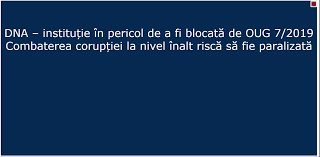 7/2019, prin care au fost modificate legile justiției. Romania National Anticorruption Directorate Dna Challenges The Recent Gov Emergency Decree And Covers Its Webpage With This Announcement Dna Institution In Danger Of Being Blocked By Emergency Degree 7 2019 The Fight