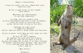 Almost A Conversation By Mary Oliver A River Otter Stone Zoo Http Www Amazon Com Evidence Poems Mary Oliver Dp 08070 Otters Beautiful Words River Otter