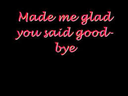 F c i wish you had on sunglasses f c to cover up those blue eyes f c i wish you said somethin' mean g am made me glad that you said f g goodbye. Lyrics Jana Kramer Why Ya Wanna Wattpad