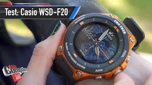 Casio Wsd F20 Im Test Dicker Brummer Fur Draussen Youtube