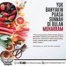 Umat muslim disunahkan untuk menjalankan puasa di bulan muharram, yaitu bulan pertama dalam kalender hijriah. Perbanyak Puasa Di Bulan Muharram Surabaya Mengaji Facebook