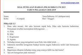Soal Ulangan Harian Tema 8 Kelas 4 Subtema 1 Kurikulum 2013 Kurikulum Kelas Empat Berkelas