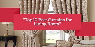 Top 10 Best Curtains For Living Room 2021 Reviews Top Picks Cool Curtains Curtains Living Room Latest Curtain Designs