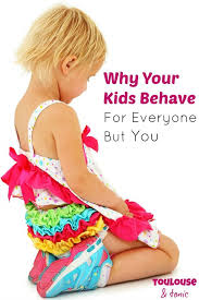 Why Your Kids Behave For Everyone But You Kids Behaving Kids And Parenting Chores For Kids
