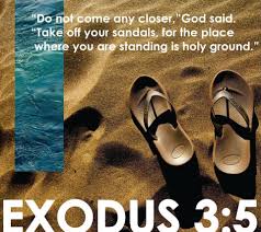 Verse of the Day - Exodus 3:5 — Then He said, "Do not come ...