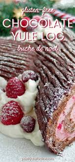 Chocolate Yule Log Cake Gluten Free Christmas Desserts Yule Log Cake Chocolate Yule Log