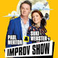 Paul Merton & Suki Webster's Improv Show - Birmingham Town Hall, Victoria Square Event Image