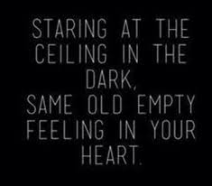 And i knew it was bad when i woke up in the mornings and the only thing i looked forward to was going back to bed. 59. 64 One Of Those Nights Ideas In 2021 Words Inspirational Quotes Me Quotes