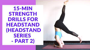 I have used this drill for years but only recently came. 15 Minute Strengthening Drills For Headstand Headstand Series Part 2 Youtube