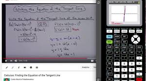 How To Draw Find The Equation Of The Tangent Line On The Ti 84 Math Apps Graphing Calculator Learning Math