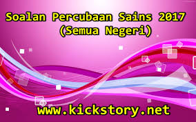 1.purchase the kertas percubaan upsr (published in 2017). Koleksi Soalan Percubaan Sains Upsr 2017 Semua Negeri