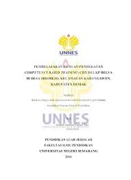 Pembayaran dibulan depan (pascabayar) harga belum termasuk ppn, pemasangan cepat. Pembelajaran Dengan Pendekatan Competency Based Training Cbt Di Lkp Belva Di Desa Sidorejo Kecamatan Karangawen Kabupaten Demak