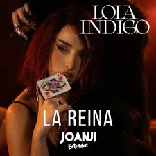 Stream Lola Indigo - LA REINA - Extended Mix *FREE DOWNLOAD* by JOANJI |  Listen online for free on SoundCloud