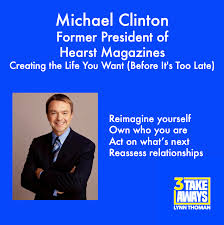 Creating the Life You Want (Before It's Too Late) — 3 Takeaways