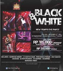 Save The Date And Celebrate New Year S Countdown With Us In Black And White Party Atriamagelang Ayokemagelang2015