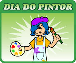 Resultado de imagem para Dia do Pintor