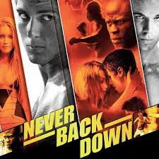 Never back down in movie theaters march 14, 2008, directed by jeff wadlow. 8tracks Radio Never Back Down 21 Songs Free And Music Playlist
