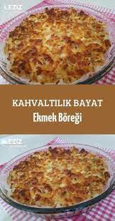 kahvaltilik bayat ekmek boregi leziz yemeklerim yemek tarifi yemek leziz yemek yemek tarifleri