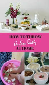 How To Throw A Spa Party At Home Pretty Mayhem Kids Spa Party Spa Day Party Girl Spa Party