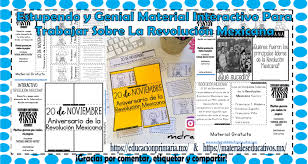 • 20 мая 2016 г. Estupendo Y Genial Material Interactivo Para Trabajar Sobre La Revolucion Mexicana Educacion Primaria