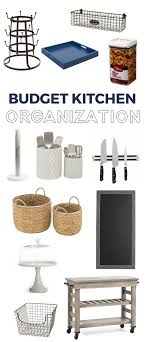 Master Kitchen Organization With These Budget Friendly Items Kitchen Organization Organizing Your Home Home Organization Hacks