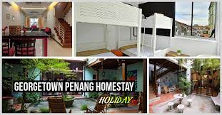 The opportunity offers a glimpse into the rural lifestyle, while. Hotels Homestay In Georgetown Penang