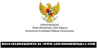 Pt djarum yang saat ini sedang mencari atau menginginkan. Lowongan Kerja Kementerian Koordinator Bidang Perekonomian Non Pns Besar Besaran2017 Lokernesia Lowongan Kerja Indonesia 2020