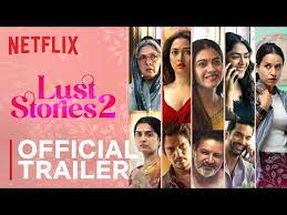 Lust Stories 2 | Official Trailer | Netflix India - YouTube
