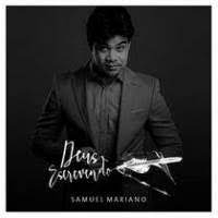 Deus que se abaixa para o pobre elevar, deus que com sua mão nos cerca de carinho e proteção. Musica Deus Escrevendo Samuel Mariano Baixar Som Gospel