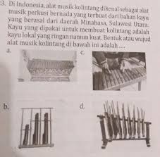 Pada awalnya kolintang terdiri dari beberapa potong kayu yang disusun berjejer diatas. 23 Di Indonesia Alat Musik Kolintang Dikenal Sebagai Alatmusik Perkusi Bernada Yang Terbuat Dari Brainly Co Id