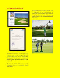 Carefully wipe down your wooden clubhead to take the dirt off. There Are Several Ways To Clean Golf Clubs