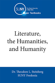 Literature, the Humanities, and Humanity
