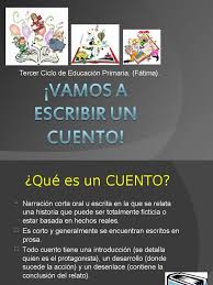 Los cuentos pueden basarse en hechos reales, ficticios o una combinación de. Vamos A Escribir Un Cuento Presentacion Cuentos Ocio