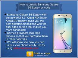 Here's how to customize, maintain privacy, and boost the convenience of your galaxy s6. How To Unlock Samsung Galaxy S6 Edge By Code