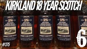 Kirkland 18 Year Old Scotch Youtube