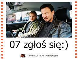 Podczas pisania tego artykułu korzystałem z: Skrytykuj Pl Kino Wedlug Ciebie 07 Zglos Sie
