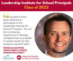 Proud to announce another school principal who has been selected for the  Leadership Institute for School Principals. Please join us in welcoming Nicholas  Eastham, principal of North Middle School in Henderson, to