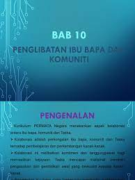 3 inisiatif ibu bapa, komuniti & sektor swasta objektif meningkatkan kerjasama antara ibu bapa, komuniti dan pihak sekolah dalam menyediakan 6 elemen ibu bapa dapat membantu mendapatkan penglibatan ibu bapa lain inisiatif ibu bapa, komuniti & sektor swasta suatu inisiatif utama pelan. Bab 10 Penglibatan Ibu Bapa Dan Komuniti New