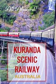 Guide And Tips To Riding The Kuranda Scenic Railway With Kids In Queensland Australia With Kids Cairns Australia Vacation Cairns Australia Australia Travel