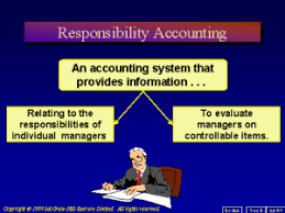 Responsibility Accounting Management Audit Pert And Cpm Concepts