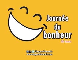 Mars 20, 2018 • 09:09. Espacefrancais Com On Twitter 20mars C Est La Journee Mondiale Du Bonheur Depuis Le 20 Mars 2013 Https T Co Szlsiz6pwy Https T Co 5bmcszlikr Pensees Pensee Fle Penseesdiverses Penseediverse Culture Savoirfaire Penseepositive