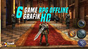 Kami punya beberapa rekomendasi game rpg yang bisa dimainkan secara offline. 6 Game Rpg Offline Grafik Hd Di Android Youtube