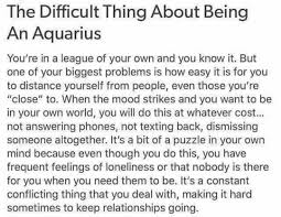 This Is Deep And True Aquarius Quotes Aquarius Truths Aquarius Zodiac