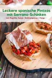 Umwerfend Leckere Spanische Pintxos Mit Serrano Schinken Rezept Lebensmittel Essen Rezepte Rezeptideen