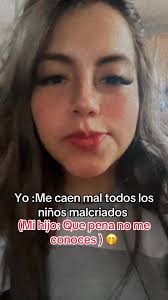 Me Caen Mal Los Niños Malcriados