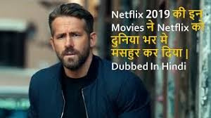 Viu offers the premium hindi, tamil and telugu television and asian entertainment. Top 10 Best Movies Of Netflix 2019 Dubbed In Hindi Movies That Make Popular Netflix Worldwide Youtube