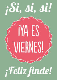 Imagenes de feliz fin de semana vintage. 59 Imagenes Con Frases De Feliz Fin De Semana Para Compartir O Enviar Fraseshoy Org