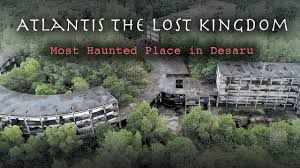 If you're a fan of the paranormal, then you'll want to add one the most haunted places in the world to your next travel plan. Atlantis The Lost Kingdom Most Haunted Place In Malaysia 4k60p Youtube