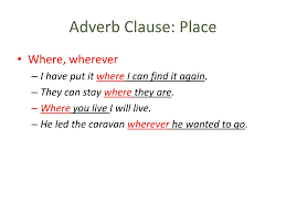 Here are some examples of complex sentences with adverb clauses as detailed below. What Is Adverbial Clause Of Cause