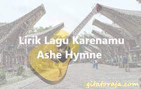 Lirik Lagu Karenamu Ashe Hymne